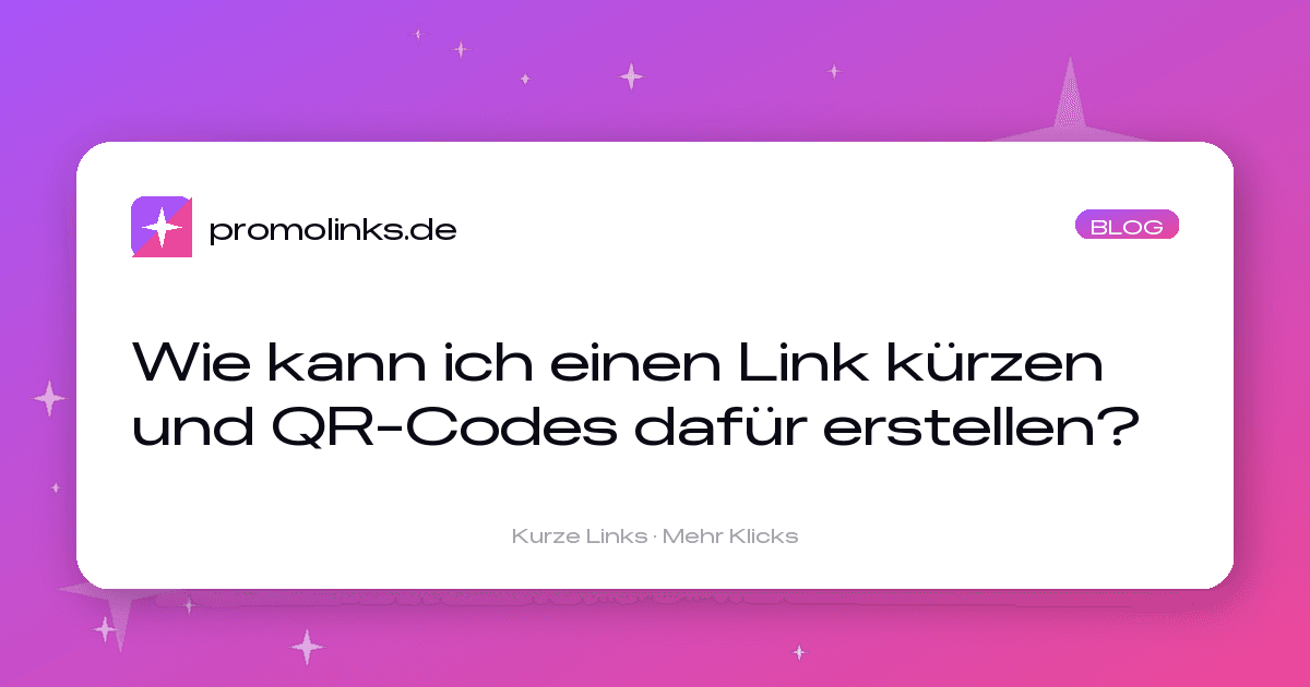 Wie kann ich einen Link kürzen und QR-Codes dafür erstellen?