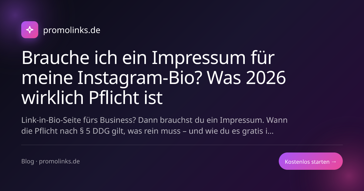 Brauche ich ein Impressum für meine Instagram-Bio? Was 2026 wirklich Pflicht ist